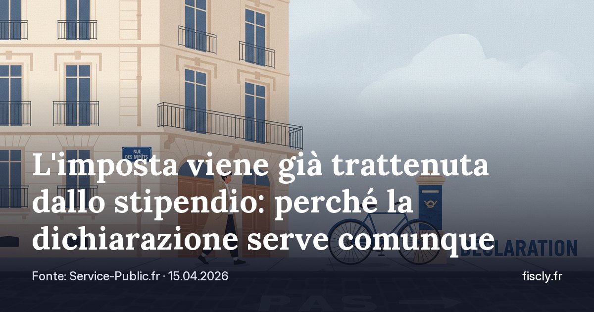 L'imposta viene già trattenuta dallo stipendio: perché la dichiarazione serve comunque